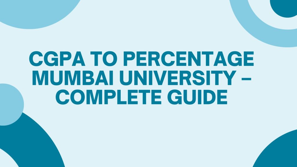 CGPA to Percentage Mumbai University
